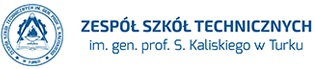 Zespół Szkół Technicznych im. gen. prof. S. Kaliskiego w Turku Zespół Szkół Technicznych im. gen. prof. S. Kaliskiego w Turku